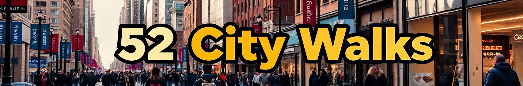 52 City Walks YouTube banner
